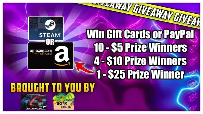 Win $5, $10 and $25 Steam, Amazon or Paypal Gift Card