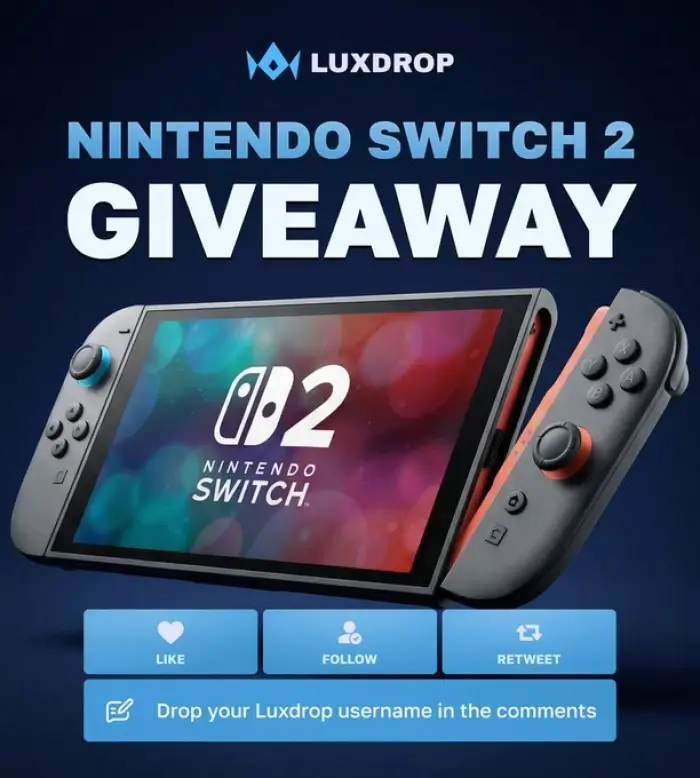 NINTENDO SWITCH 2 GIVEAWAY By LuxDrop