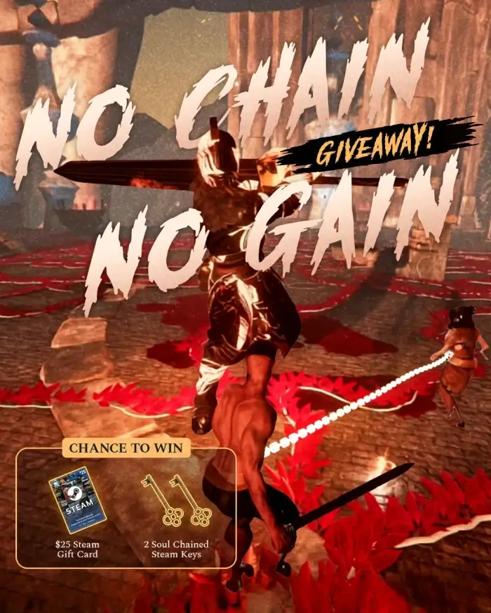Soul Chained – No Chain, No Gain Steam Gift Card Giveaway